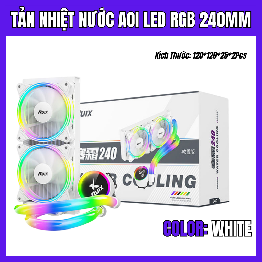 Tản Nhiệt Nước AIO 240 PWM ARGB White – Tản Nhiệt CPU 240mm LED RGB – Hỗ Trợ Intel & AMD