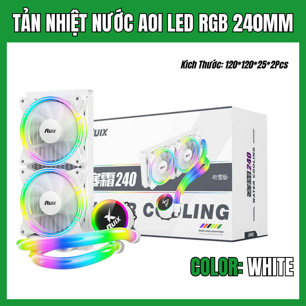 Tản Nhiệt Nước AIO 240 PWM ARGB White – Tản Nhiệt CPU 240mm LED RGB – Hỗ Trợ Intel & AMD
