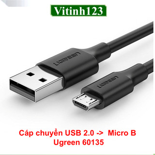 Cáp dữ liệu USB to Micro USB Ugreen 60145, 60146 60147, Ugreen 60148, 60135