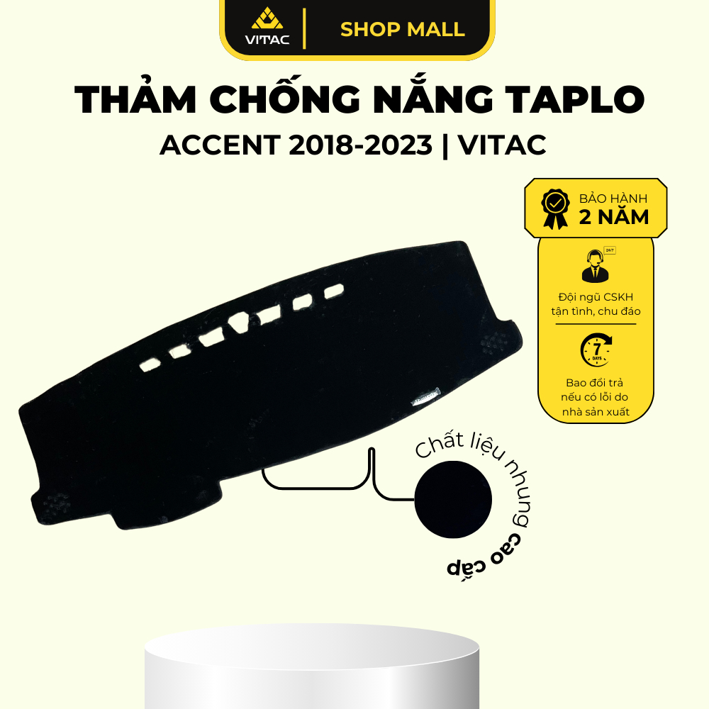 Thảm taplo nhung cao cấp Vitac dành cho xe ô tô Hyundai Accent