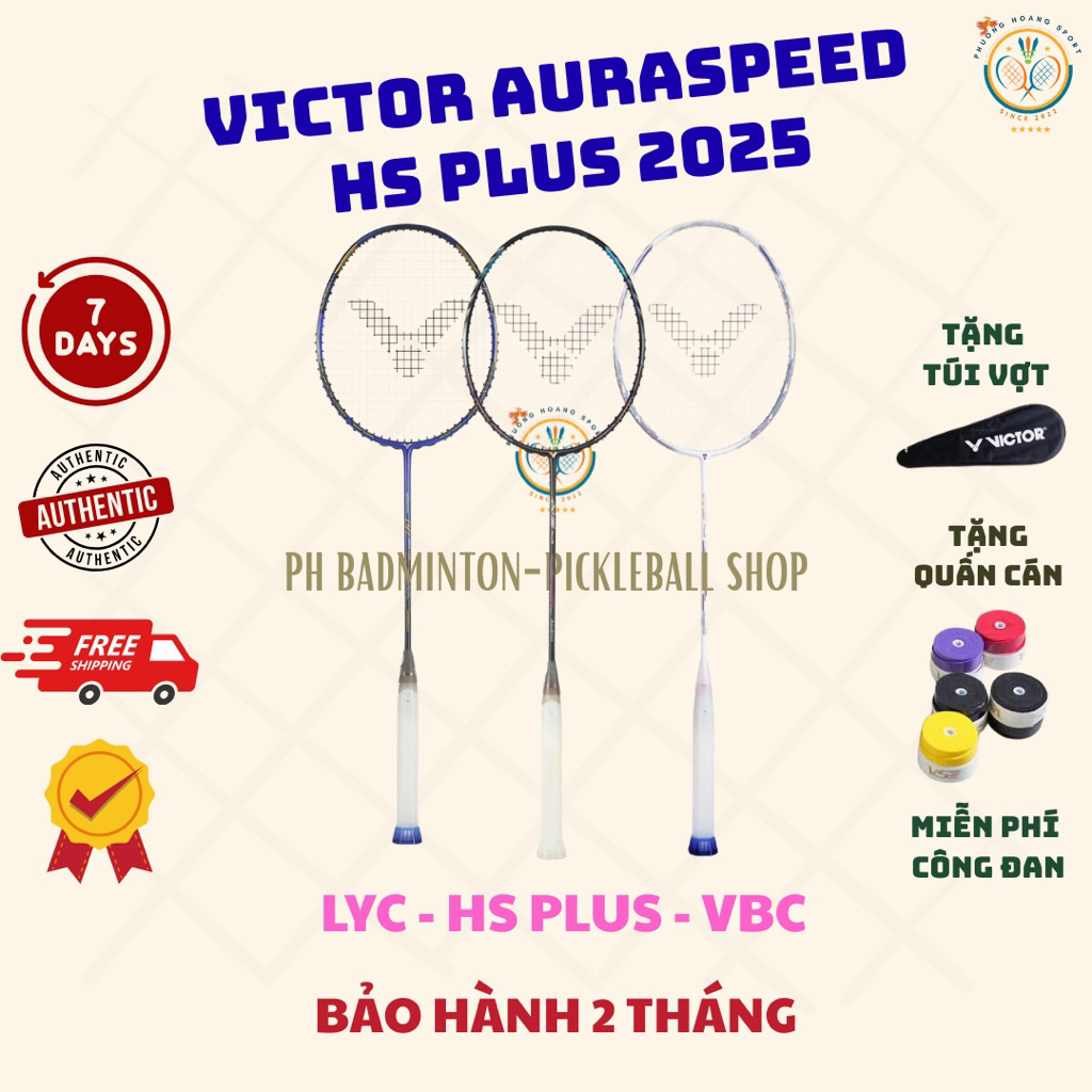 HOẢ TỐC [Đan cước-Tặng túi+Quấn] Vợt Cầu Lông Victor Auraspeed HS Plus - LYC - VBC - Hendra C 2025 C