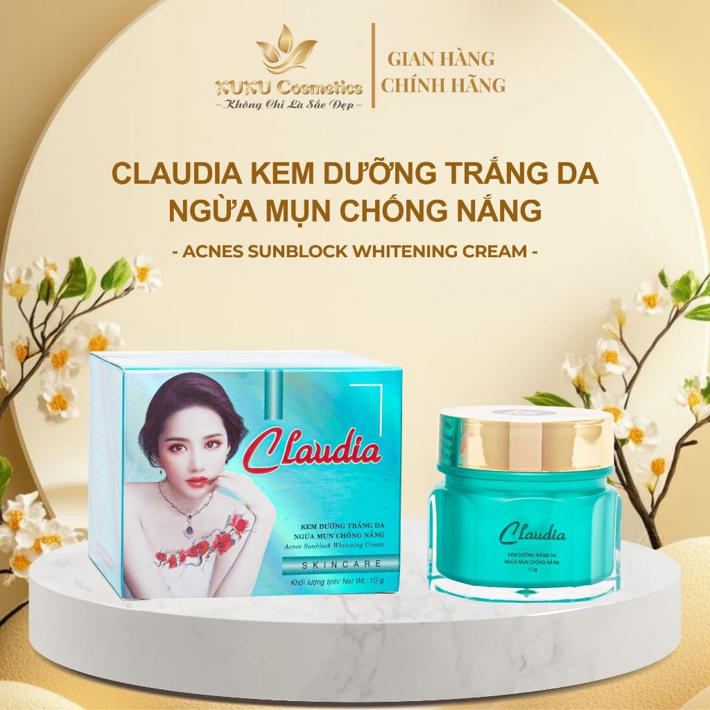 Kem Dưỡng trắng da, Chống nắng, Ngừa mụn Claudia