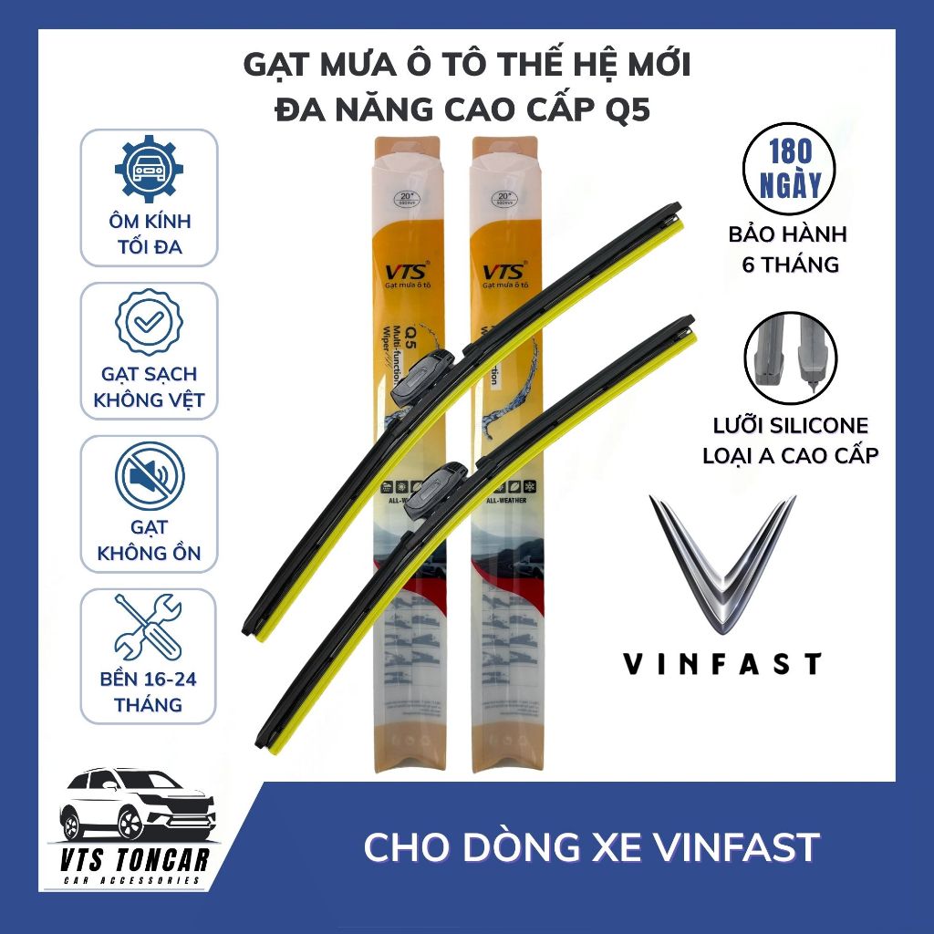 Gạt mưa Vinfast thế hệ mới lưỡi silicone Q5 cao cấp, gạt mưa VTS cho ô tô gạt sạch không ồn, ôm kính - VTS Toncar