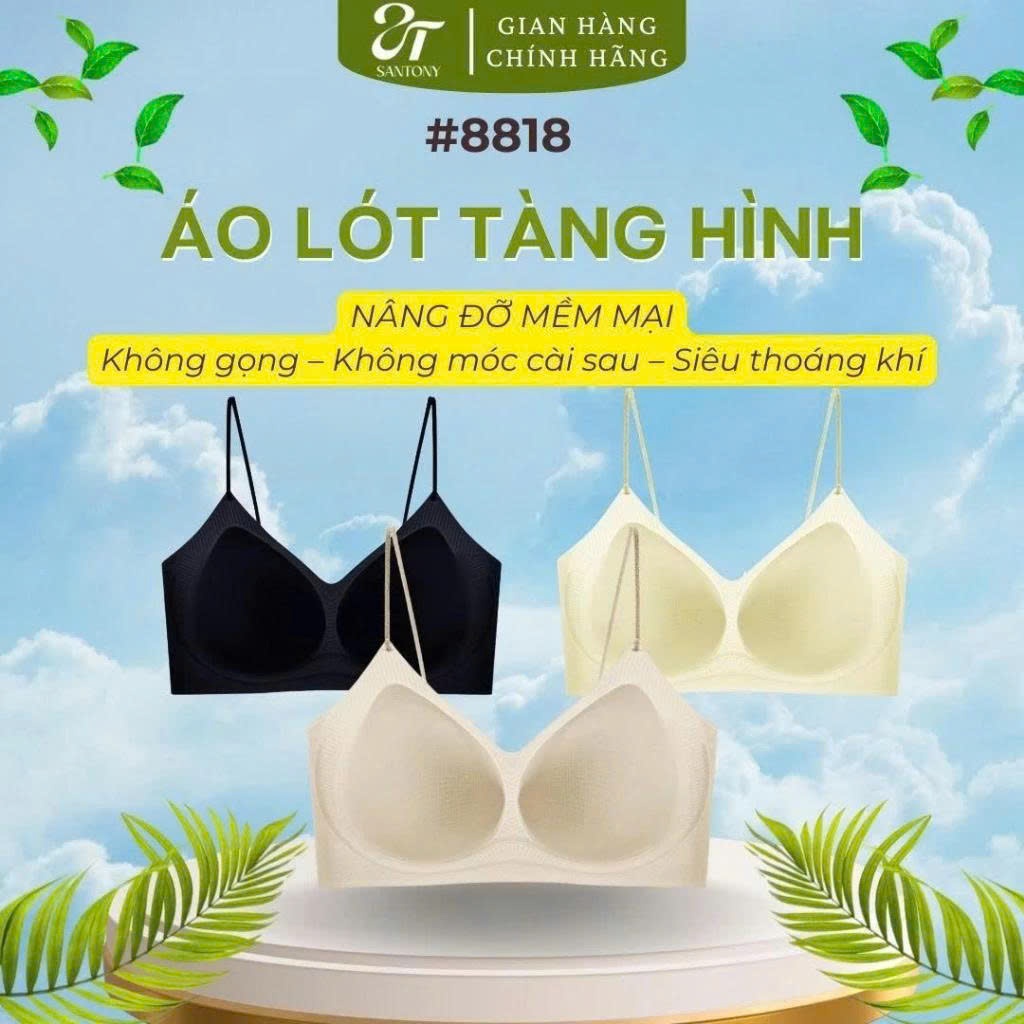 Áo lót nữ nâng ngực gọng gel lên form tự nhiên Santony gọng gel ôm ngực mỏng nhẹ đàn hồi mút ngực thoáng khí 8818