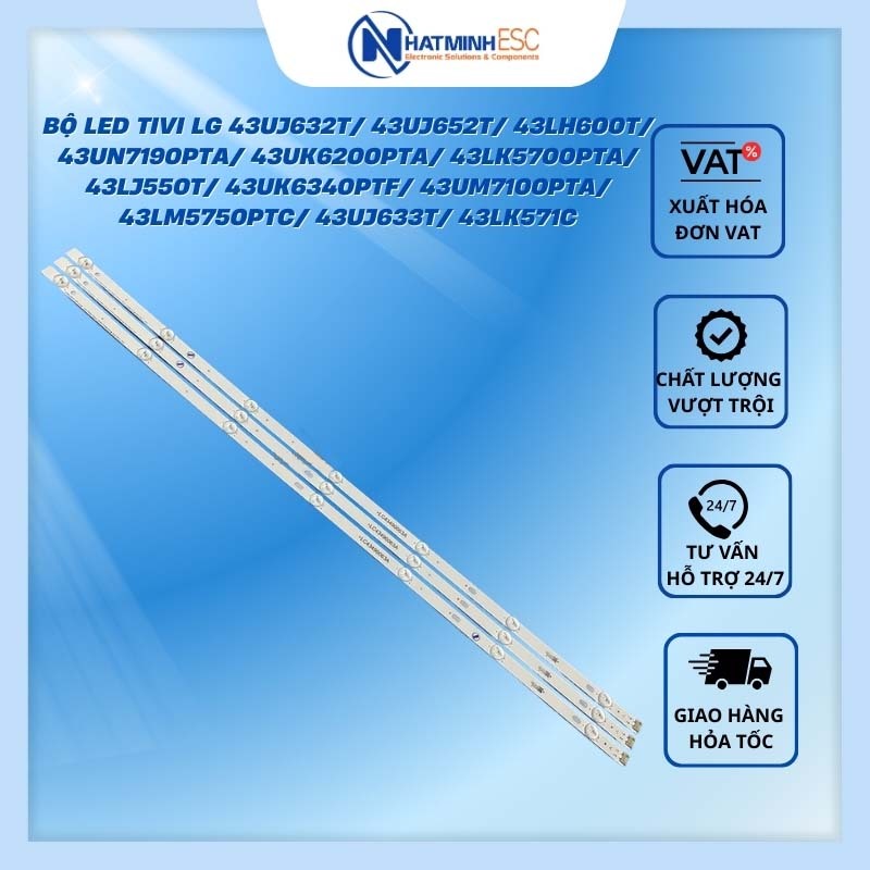 Bộ LED tivi LG 43UJ632/652/43LJ550/43UK6340/43LH600T/ 43UN7190PTA/43UK6200/43LK5700 (3 thanh cúp nhỏ