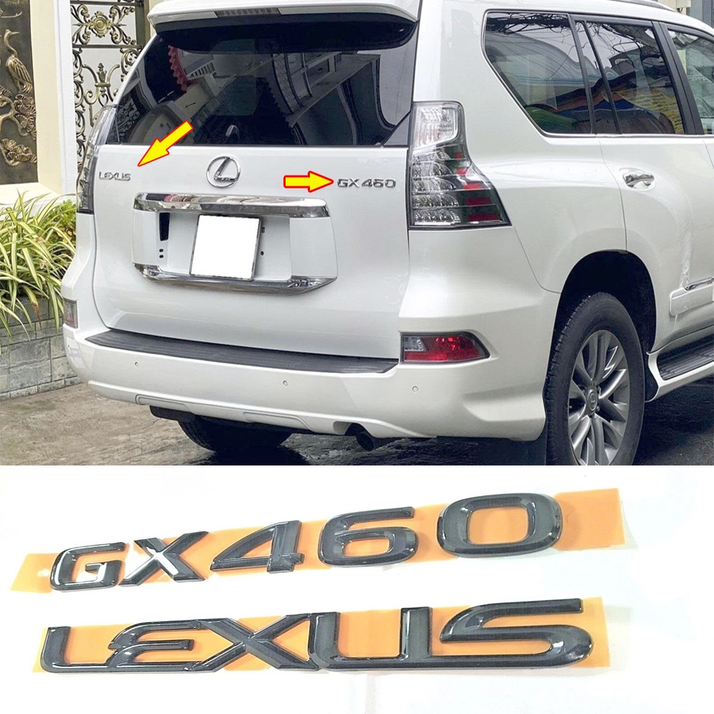 Bộ Chữ Nổi Lexus GX460 Dán Sau Xe Lexus GX460 - Tem Chữ Lexus GX460 Cốp Sau Lexus GX 460