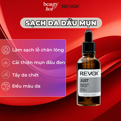 Salicylic Acid 2% - Tinh chất tẩy tết bào chết cho da mặt Revox B77 Just - 30ml