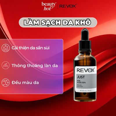 AHA Acids 30% - Tinh chất tẩy tế bào chết cho da mặt Revox B77 - 30ml
