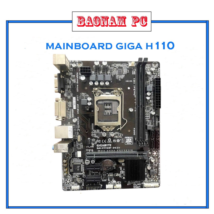 mainboard giga h110 kèm fe,socket 1151,hàng đẹp bảo hành 3T.(đã qua sử dụng).