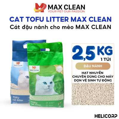 [KHÔNG HÚT CHÂN KHÔNG] Cát Vệ Sinh Cho Mèo, Cát Mèo Đậu Nành Tofu Max Clean 2.5KG
