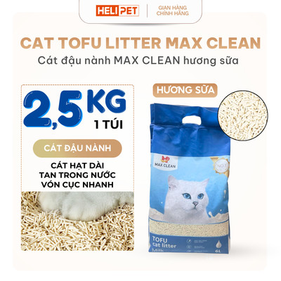 [KHÔNG HÚT CHÂN KHÔNG] Cát Đậu Nành Max Clean Cát Vệ Sinh Cao Cấp Cho Mèo Siêu Vón Cục Không Bụi Hương Sữa HeLiPet