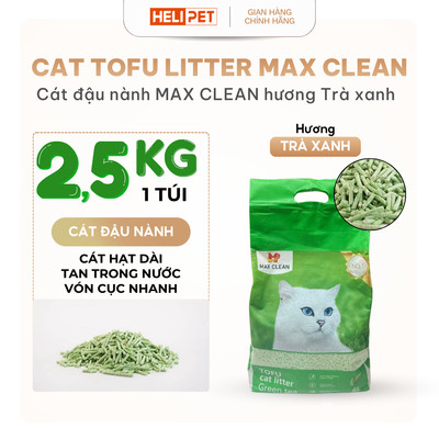 [KHÔNG HÚT CHÂN KHÔNG] Cát Đậu Nành Max Clean Cát Vệ Sinh Cao Cấp Cho Mèo Siêu Vón Cục Không Bụi Hương Trà Xanh HeLiPet