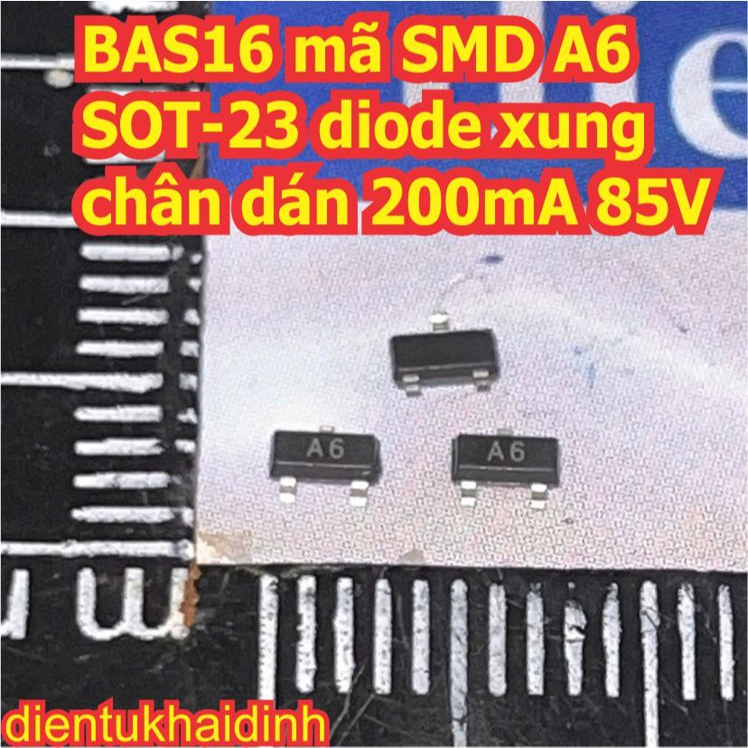 50 con BAS16 mã SMD A6 SOT-23 diode xung chân dán 200mA 85V kde6943