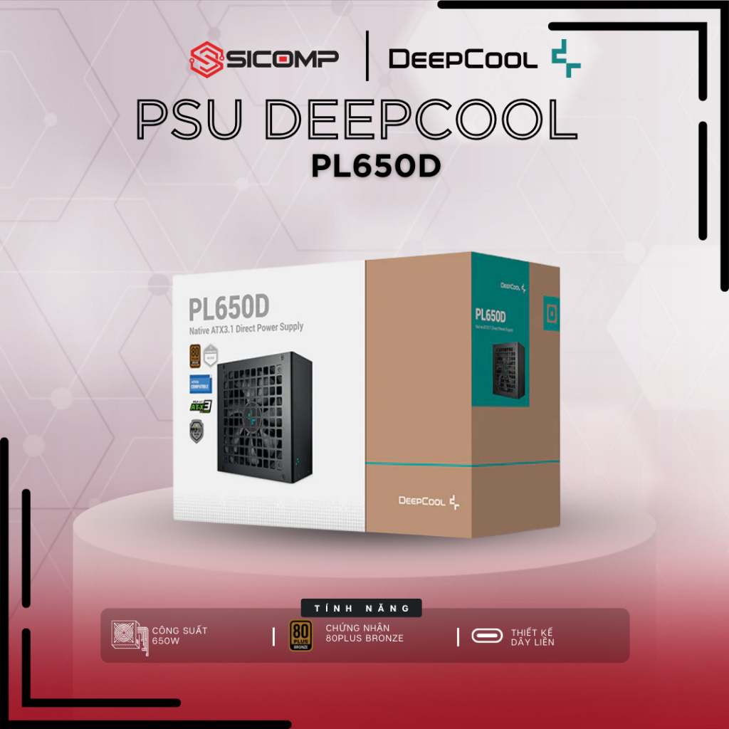 [FULL V] Nguồn DEEPCOOL PL650D ATX 3.1 650W 80 Plus Bronze, CHÍNH HÃNG, BH 3 NĂM