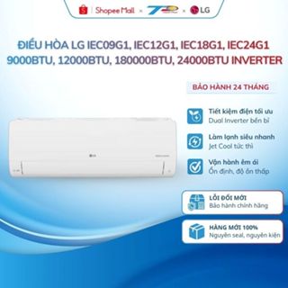 Điều hòa LG  IEC09G1/ IEC12G1/ IEC18G1/ IEC24G1 (9000BTU-24000BTU) 1 chiều inverter|Lđặt nội thành HN và quanh LB