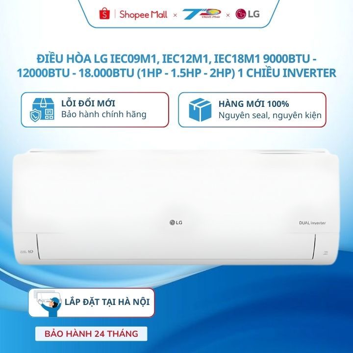 Điều hòa LG IEC09M1, IEC12M1 (9000BTU-12.000BTU) 1 chiều Bh chính hãng|Lđặt nội thành HN và quanh LB