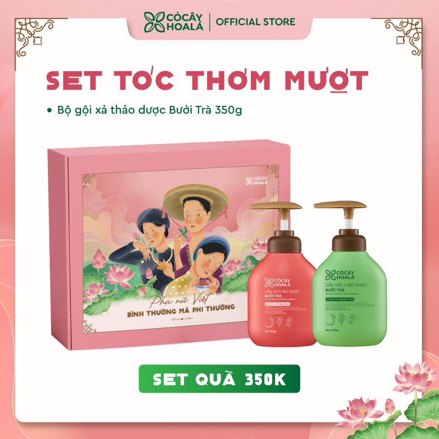 Set quà Tóc Thơm Mượt Cỏ Cây Hoa Lá "Phụ nữ Việt - Bình thường mà phi thường"