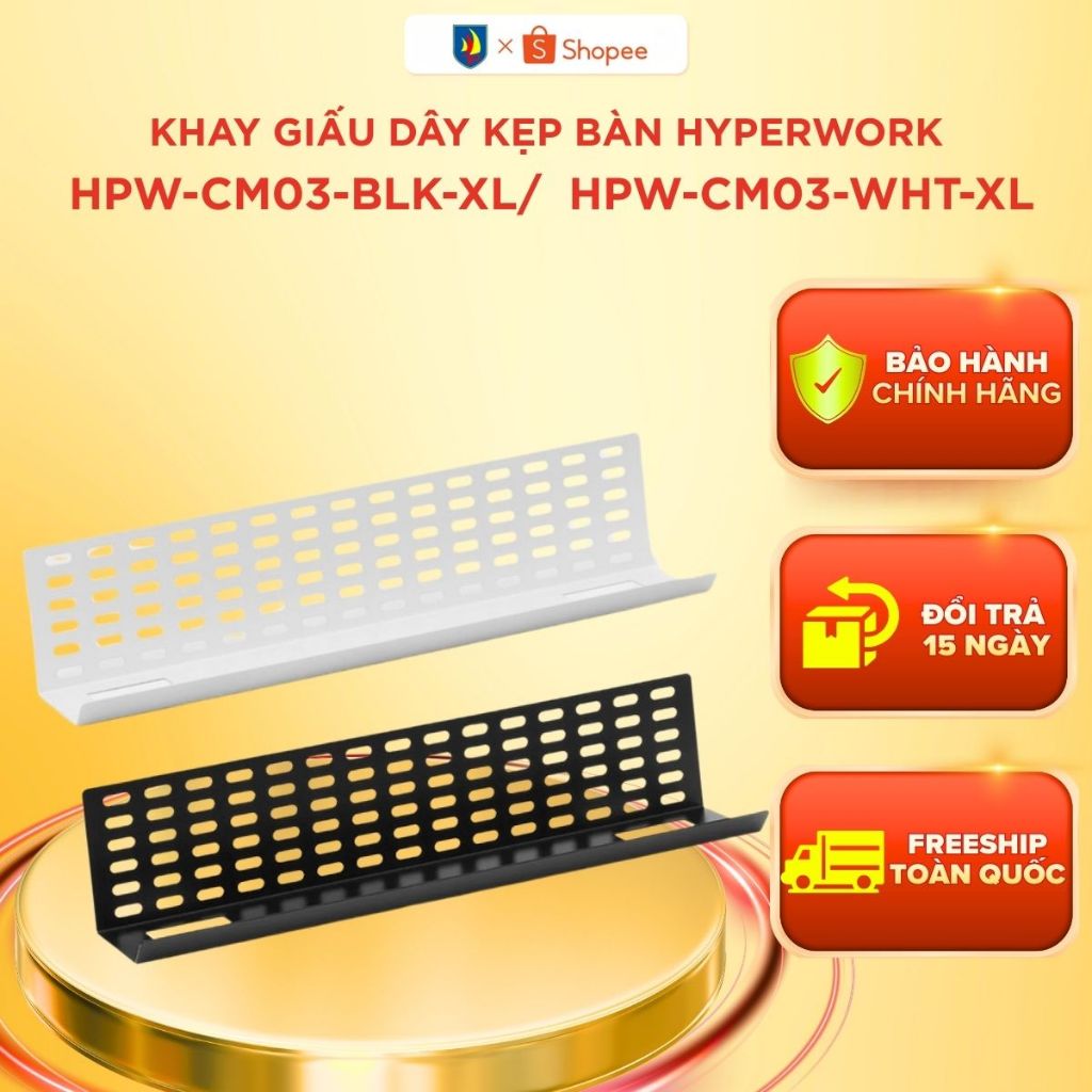 Khay giấu dây kẹp bàn HyperWork HPW-CM03-BLK-XL Đen| HPW-CM03-WHT-XL Trắng | Hàng Chính Hãng