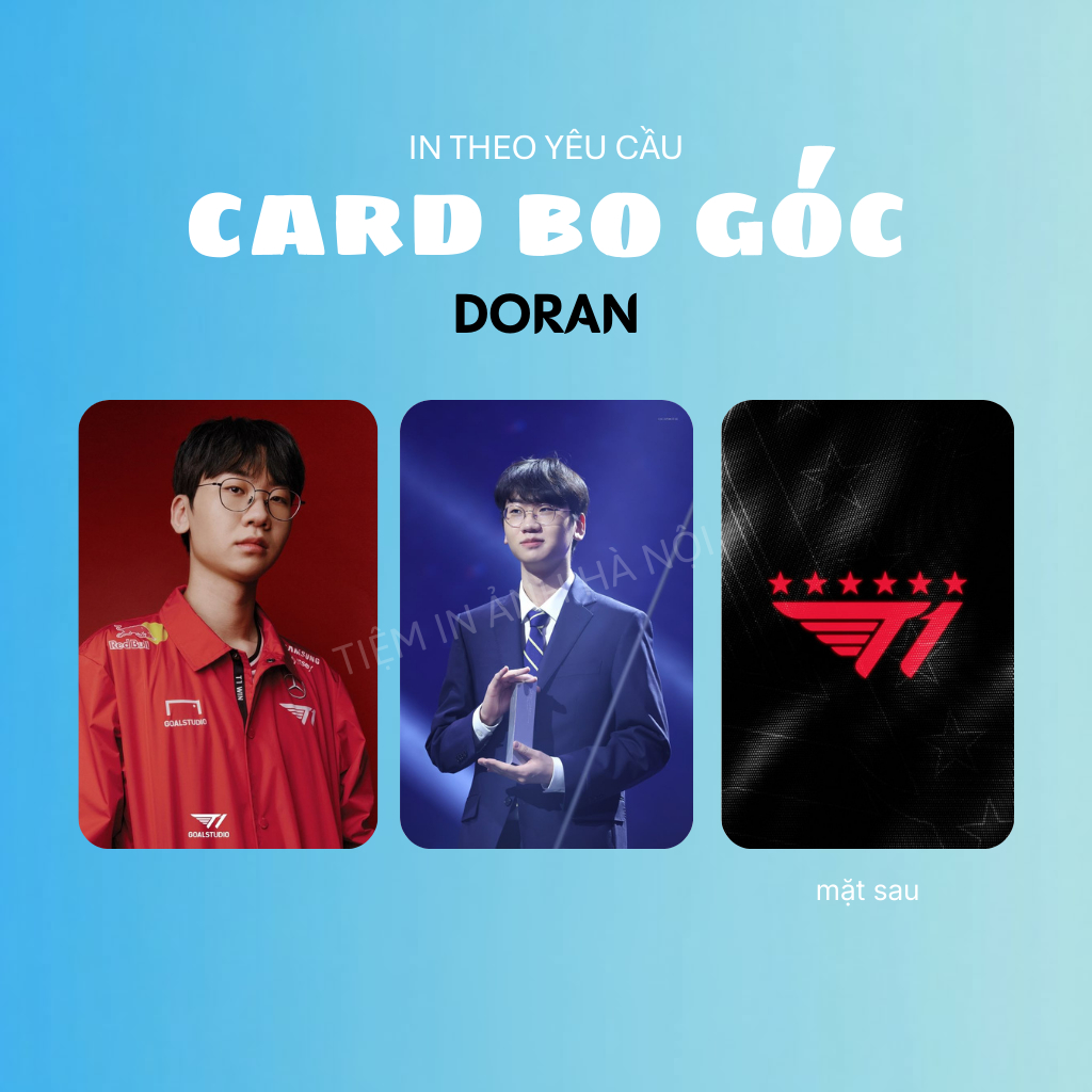 [DORAN] Card bo góc, photocard LOL T1 Doran đường top (Choi Hyeon-joon) - In 2 mặt, In theo yêu
