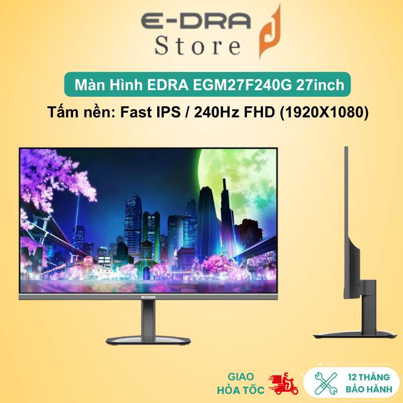 Màn hình gaming EDRA EGM27F240G 27 inch FHD 240Hz (màn hình Led mặt sau)