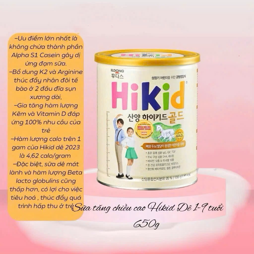 Sữa HIKID ILDONG dê 650g Hàn Quốc chính hãng giúp bé cao lớn chắc xương