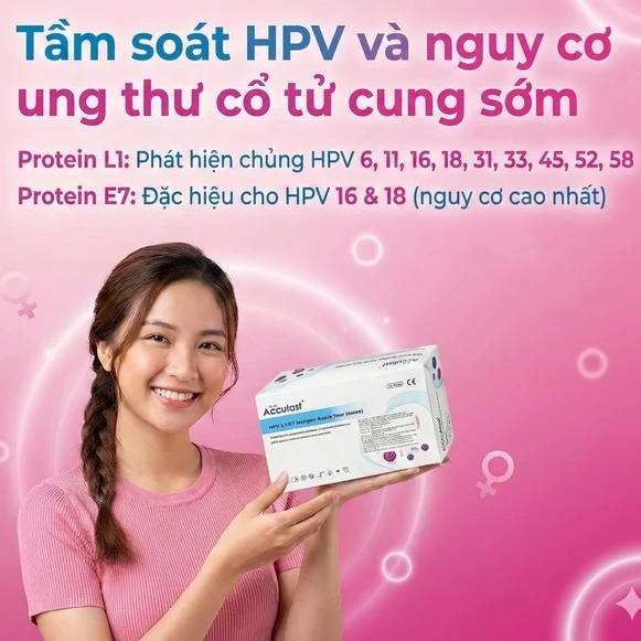 Kit test HPV Accufast L1/E7 giúp phát hiện sớm nguy cơ ung thư cổ tử cung