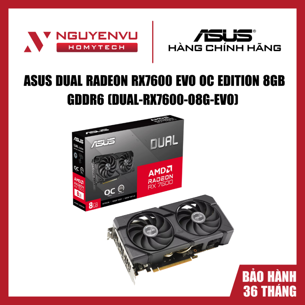 [Full VAT] Card màn hình ASUS Dual Radeon RX 7600 EVO OC Edition 8GB GDDR6 - Chính hãng