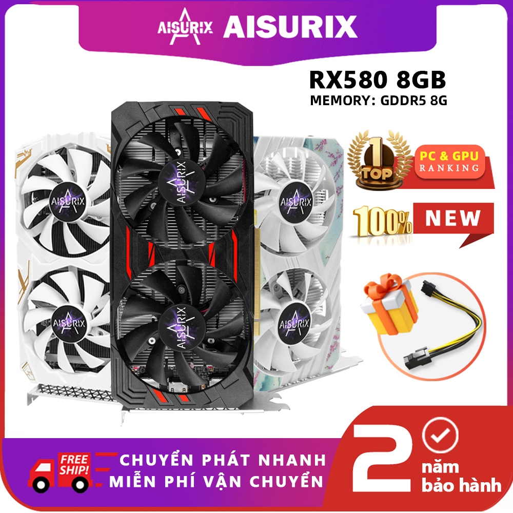 AISURIX RX 580 8GB 2048sp Card màn hình RX580 VGA New GPU AMD GDDR5 PC Gaming Work