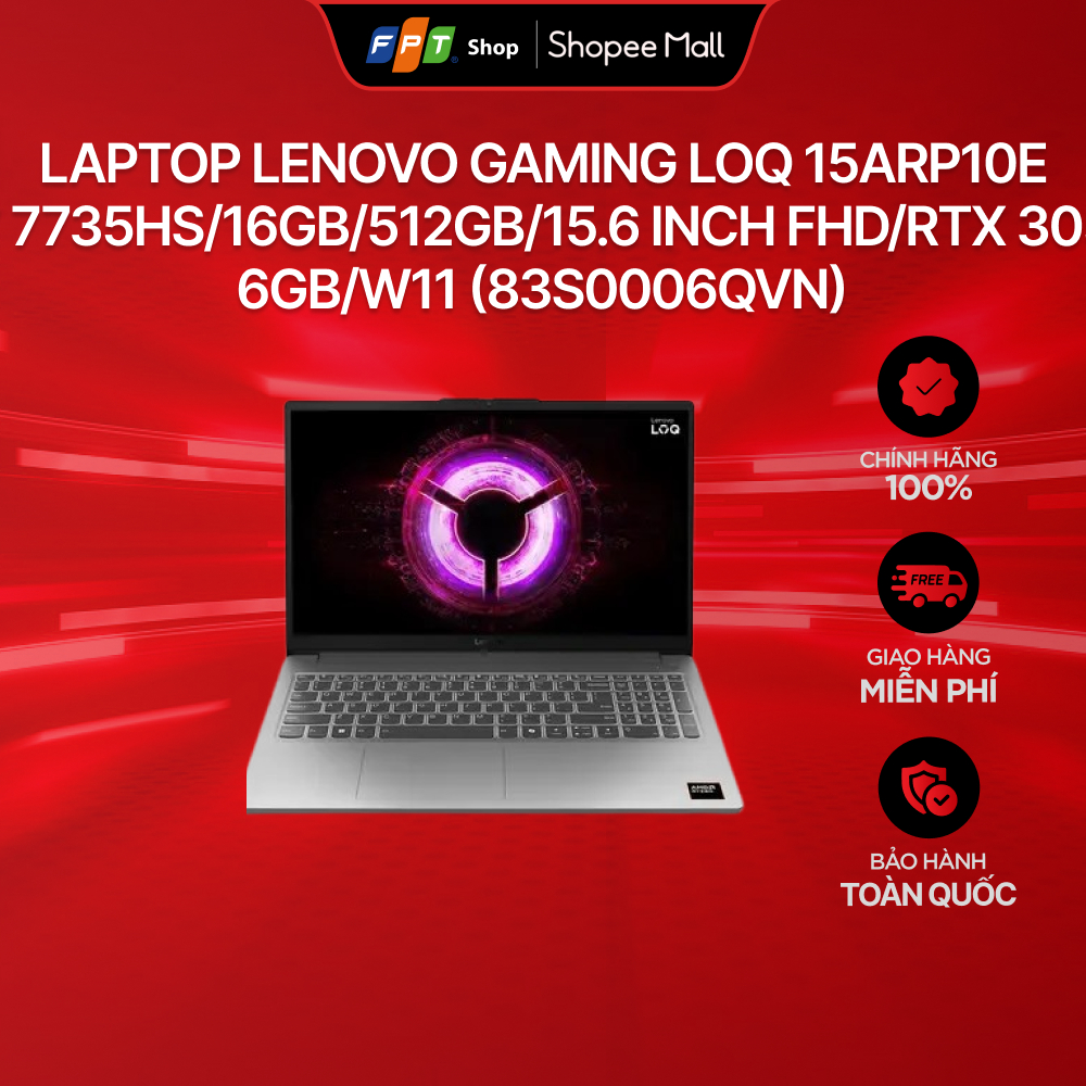 [Chỉ GH tận nơi]Laptop Lenovo Gaming LOQ 15ARP10E R7 7735HS/16GB/512GB/15.6 inch FHD/RTX 3050 6GB/W1