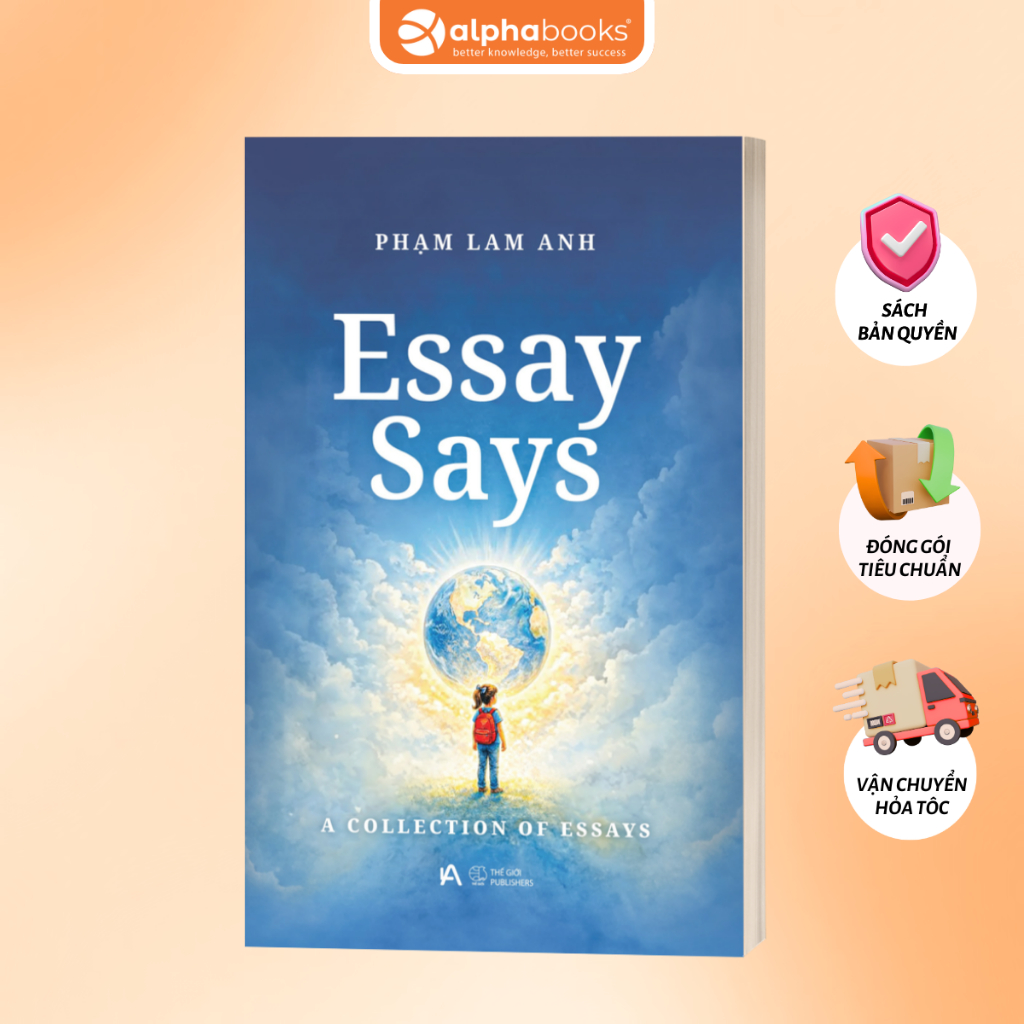Sách Essay Says: A Collection of Essays - Phạm Lan Anh (Alpha Books)