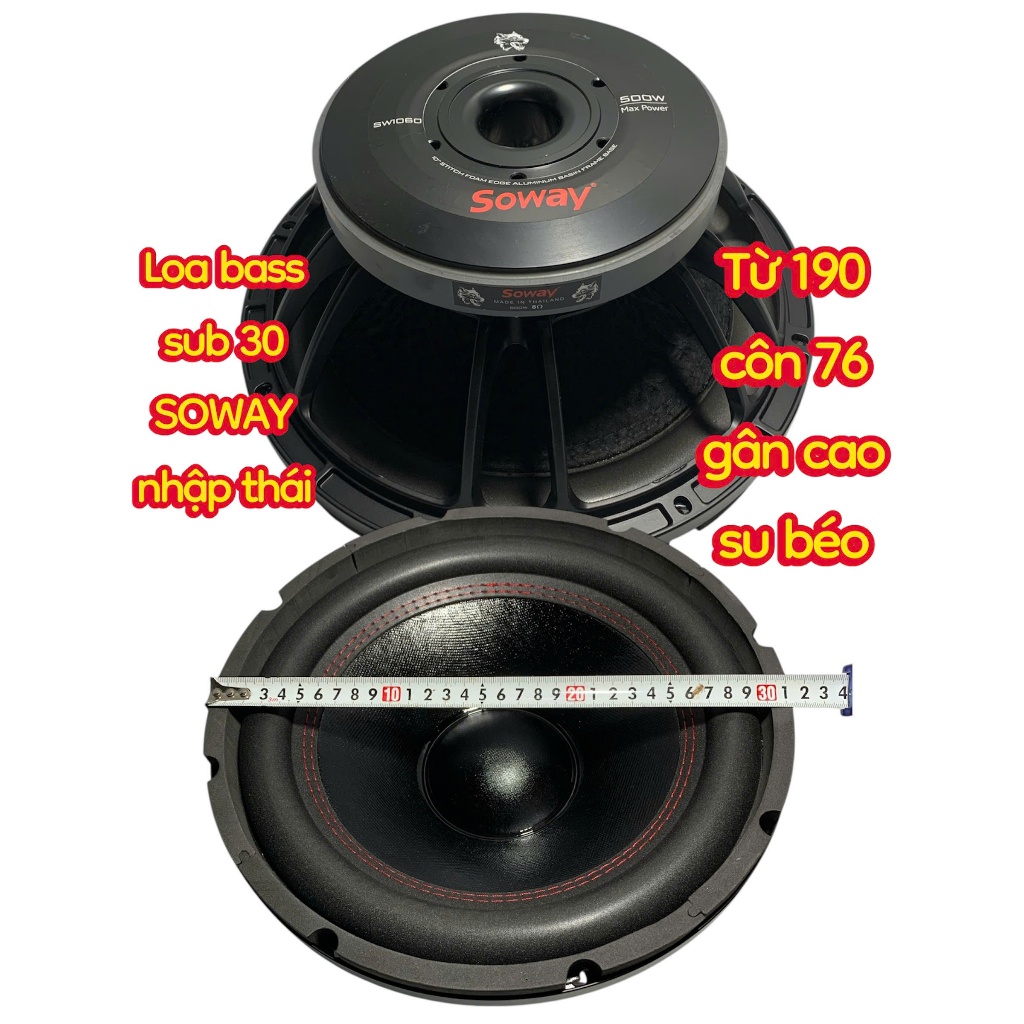 Loa bass sub 30 SOWAY - giá 1 cái, côn 76 phi 190 xương nhôm