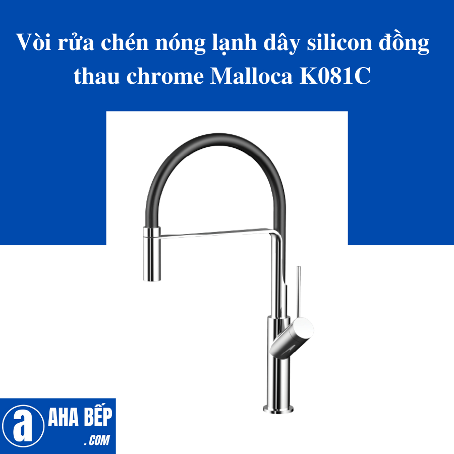 Vòi rửa chén nóng lạnh dây silicon đồng thau chrome Malloca K081C