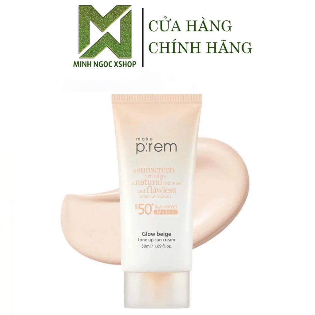 Kem Chống Nắng Nâng Tone MAKE P:REM ( Prem ) Glow Beige Tone Up Sun Cream 50ML SPF50+ PA++++ Chính h