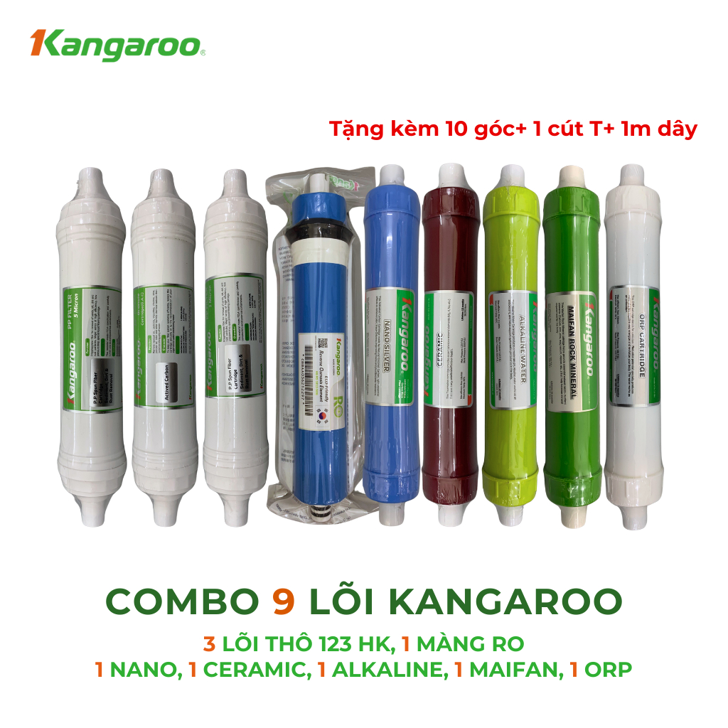 Combo 9 lõi lọc nước Kangaroo bao gồm lõi 123 HK + RO 50GDP + Nano Ceramic Alkalibe Maifan ORP  cho 