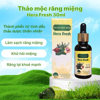 chai 30ml SERUM RĂNG MIỆNG THẢO MỘC HERA FRESH phiên bản đậm đặc KHỬ HÔI MIỆNG, NHIỆT MIỆNG SÂU RĂNG
