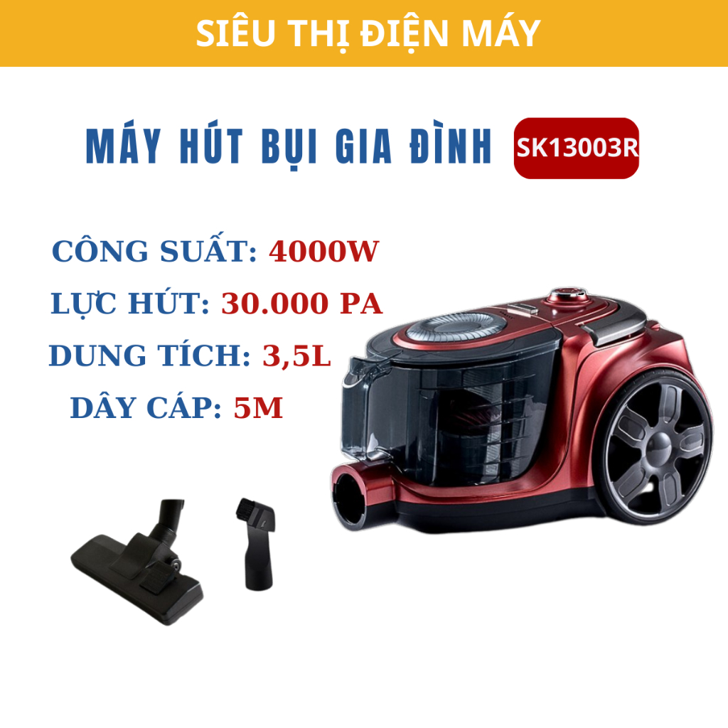 Máy hút bụi gia đình Lumabella SK-13003R + SK-13005B công suất lên đến 4000W, hút sạch mọi bụi bẩn