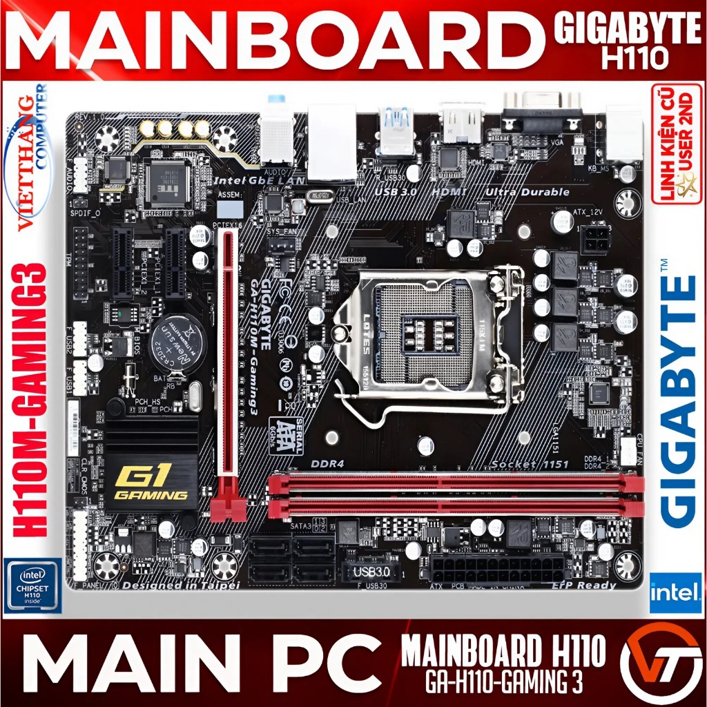 Mainboard Gigabyte H110M Gaming 3 Hỗ trợ CPU G4560, i3 7100, i5 6500 ...Cũ đã qua sử dụng ( Cũ-2nd )
