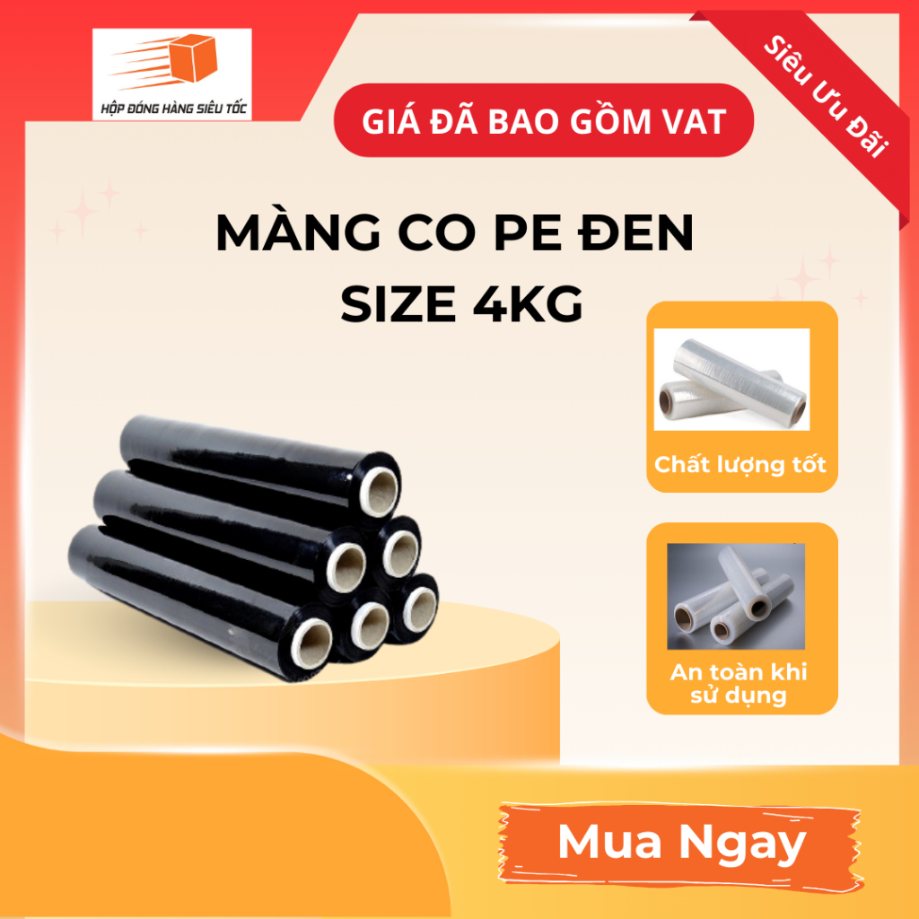 Màng PE Đen 4kg Quấn Hàng Dai Bền Siêu Cấp