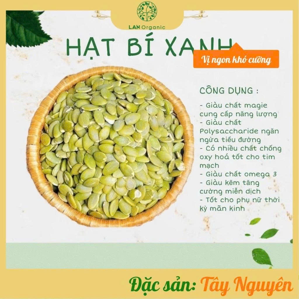 Hạt Bí Xanh Tách Vỏ – Không Muối – Không Chất Bảo Quản - 500g Nalee Organic ( Lan Organic)