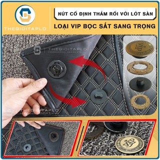 Khuy nút cố định thảm lót sàn ô tô 5D 6D dành cho xe hơi 5,7 chỗ giữ rối không bị xô lệch khi di chuyển