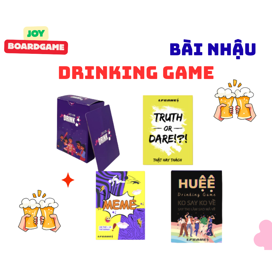Tổng hợp bài nhậu uống bia drinking game bài nhậu Do or Drink Truth or Dare Huệệ Thật hay Thách