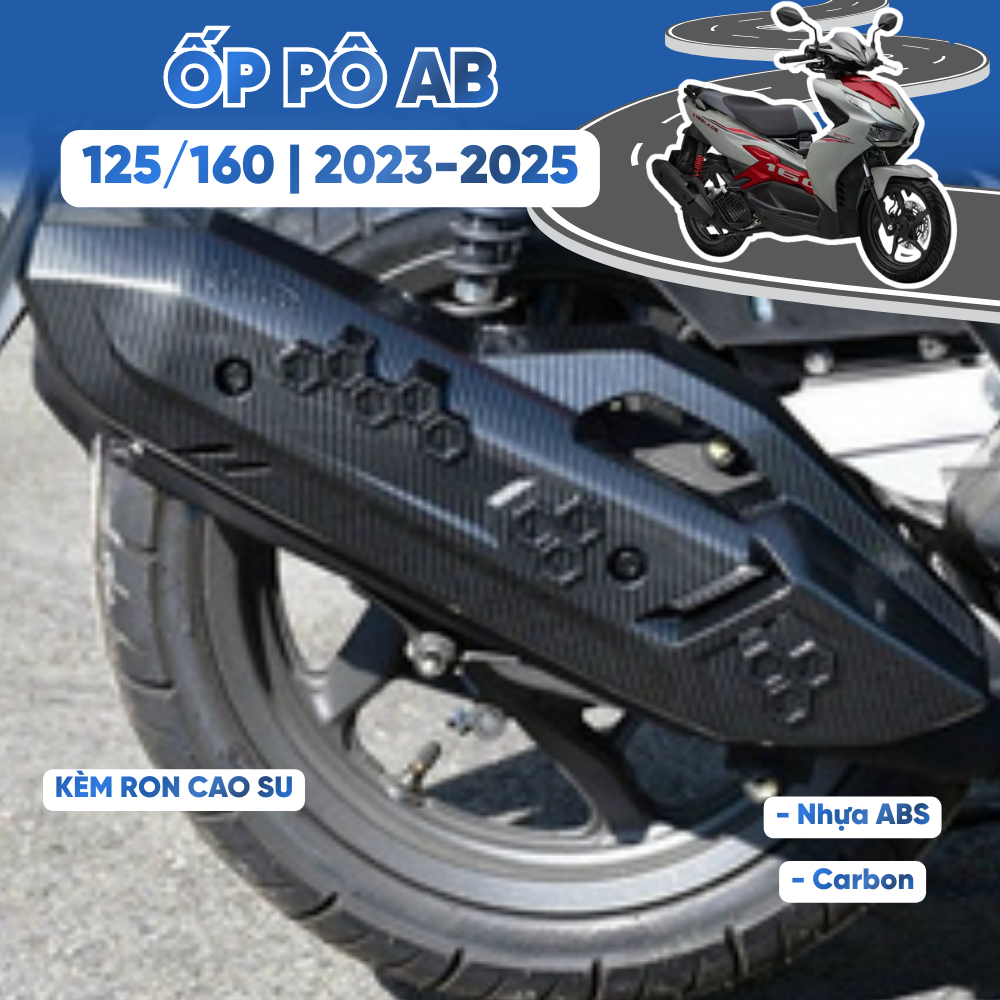 Ốp Pô AB 125/160 2023 – 2025 (4Val) Carbon & Nhựa ABS Tặng Kèm 2 Ron Cao Su
