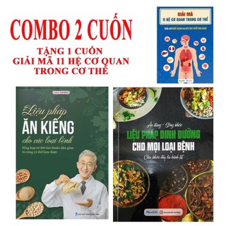 Sách - COMBO 2Q: Liệu Pháp dinh Dưỡng Cho Mọi Bệnh + Liệu pháp ăn kiêng cho mọi loại bệnh(TSNM)