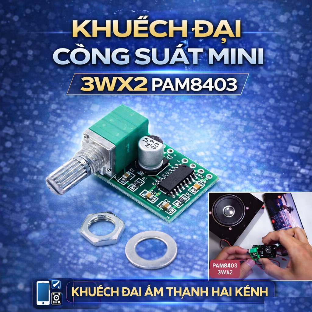 【FREESHIP】Mạch Khuếch Đại Âm Thanh PAM8403 3W x 2 – Amply Mini 5V 2 Kênh – Dùng Cho Loa 4Ω 8Ω – Kết 