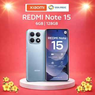 Điện Thoại Xiaomi Redmi Note 15 6GB/128GB  Mới 100% - Hàng Chính Hãng