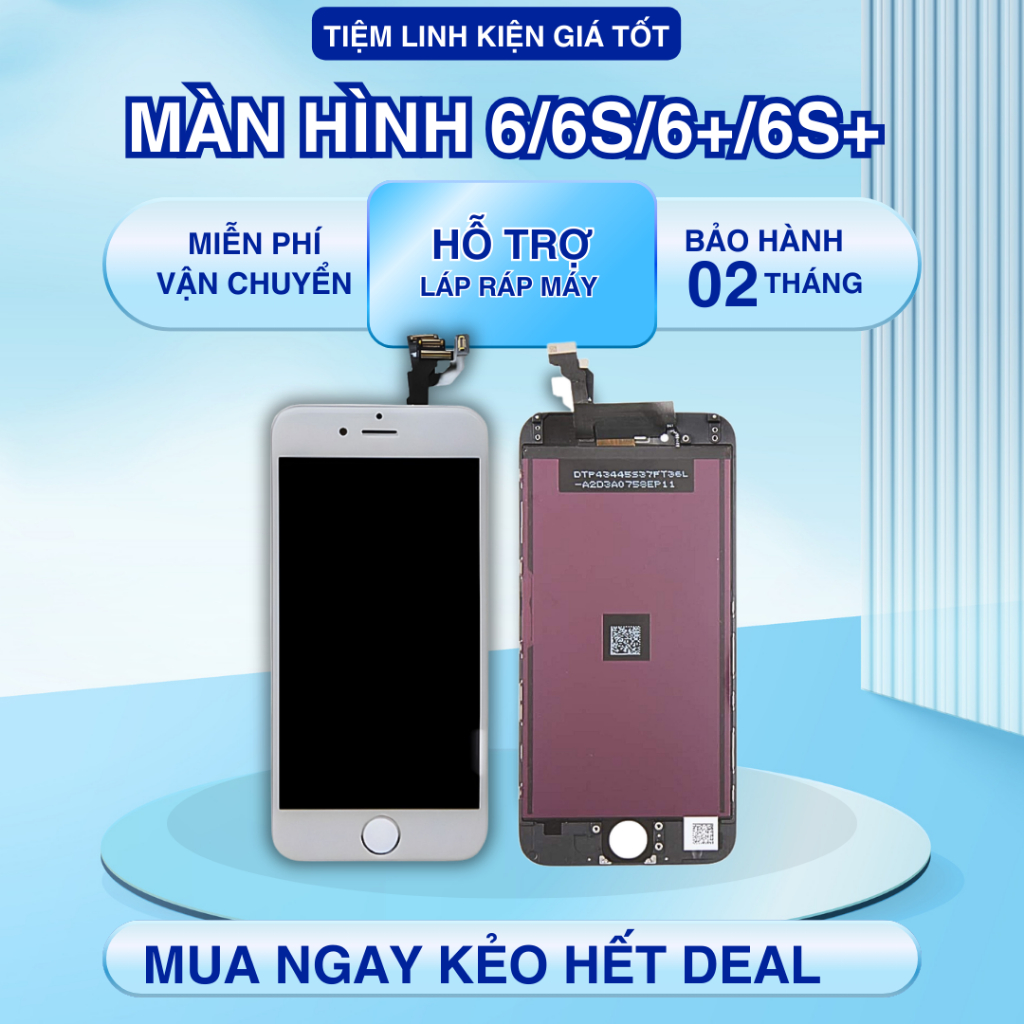 Màn hình tương thích 6/6S/6+/6S+ chuẩn màu (có hoả tốc)