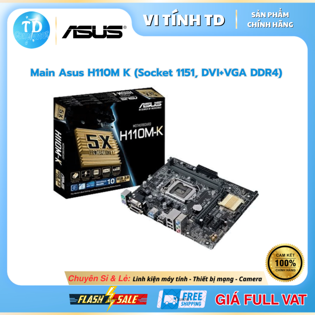 Mainboard ASUS H110M-K DDR4 – Socket LGA1151, Hỗ Trợ Intel Gen 6/7, M-ATX - Hàng chính hãng