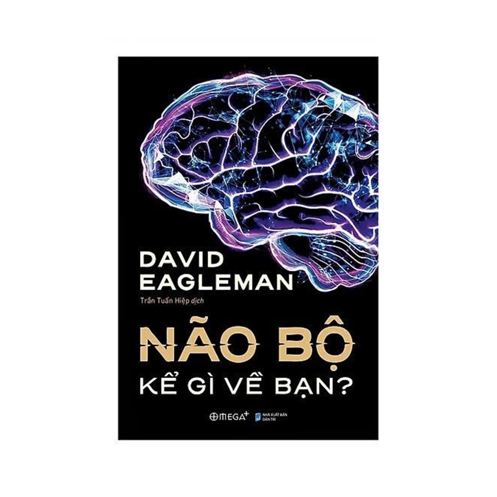 Sách Não Bộ kể gì về bạn