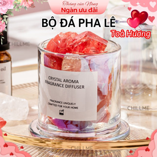 Bộ khuếch tán tinh dầu thơm phòng Chillme đá pha lê làm quà tặng trang trí decor sang trọng
