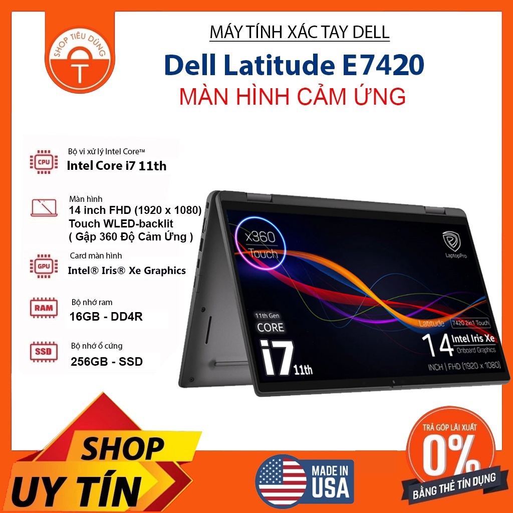 Laptop Dell Latitude 7420 2in1 Màn hình cảm ứng core i7 11th Ram 16Gb SSD 256Gb/14"
